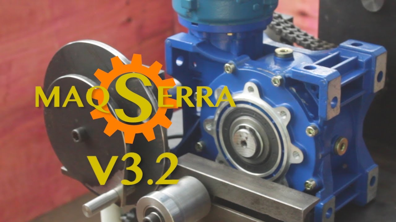 MAQSERRA V3.2 - A Máquina Motorizada do Serralheiro