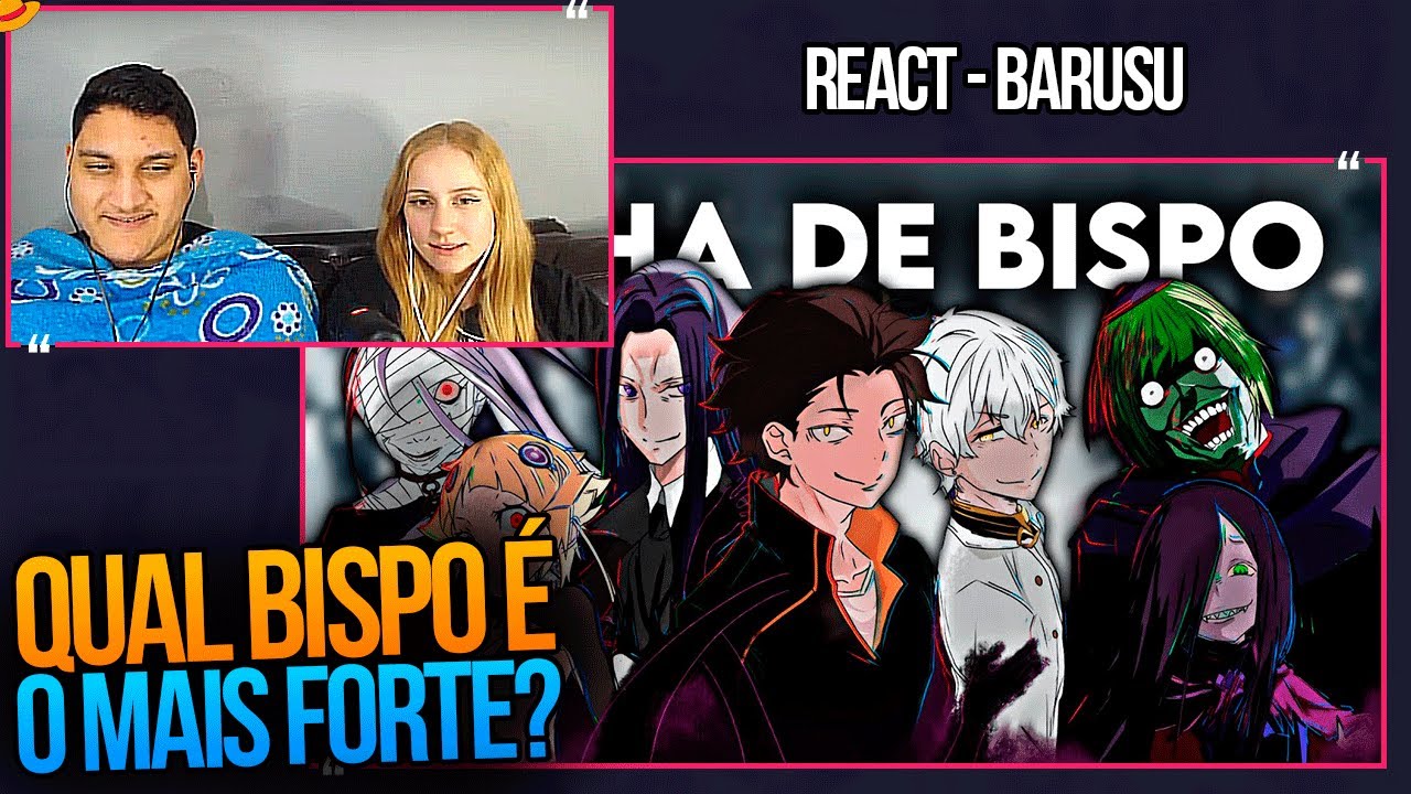REACT EM CASAL - Qual Bispo do Pecado é o mais forte ? | Rinha de Bispo | BARUSU