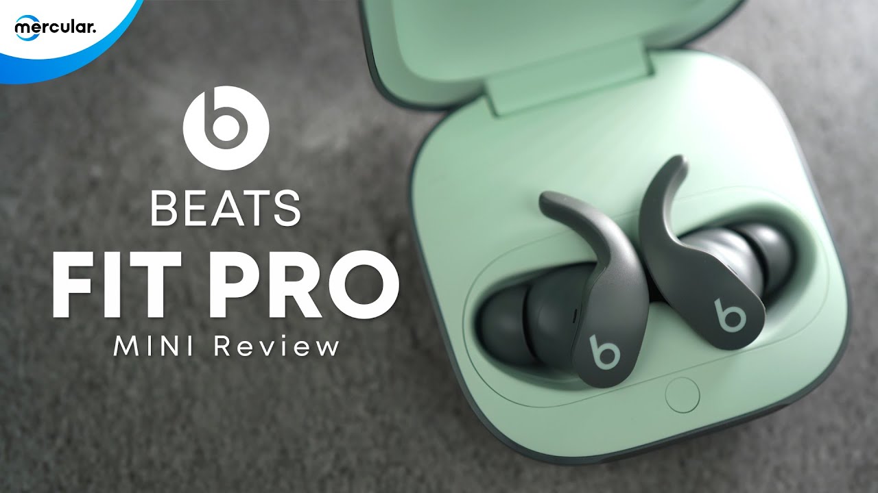 มินิรีวิว : Beats Fit Pro ลุย ล้ำ เบาสบาย!