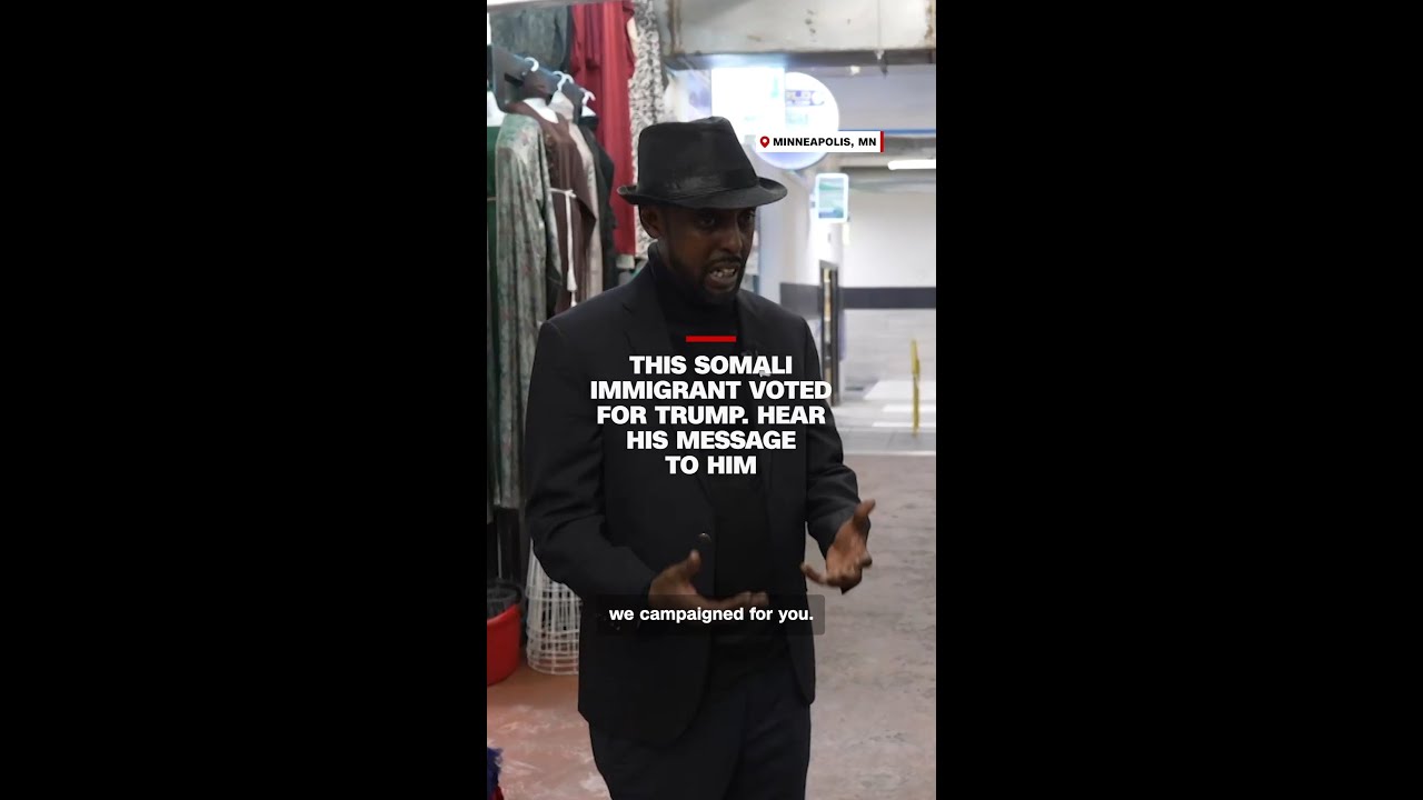 This Somali immigrant voted for Trump. Hear his message to him