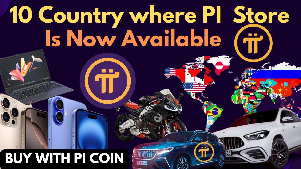 GOOD NEWS: 10 COUNTRIES WHERE PI STORE IS NOW AVAILABLE PI NETWORK, YOUR CRYPTO FUTURE