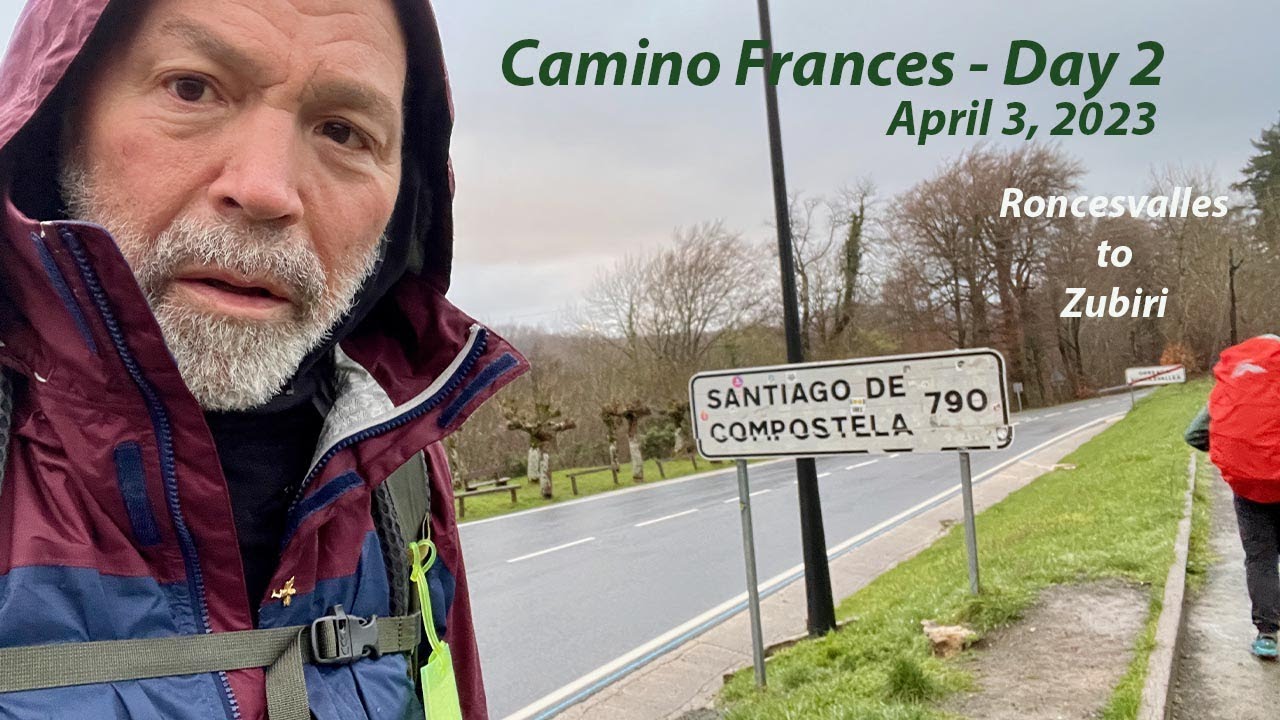 No Beds?  Camino Frances Day 2 ... on to Zubiri