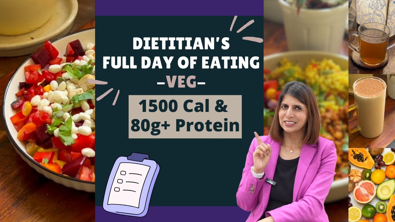 Full Day of Eating | 1500 Cal | 80g Protein | Dietitian’s Indian Veg High Protein Healthy Meal Plan