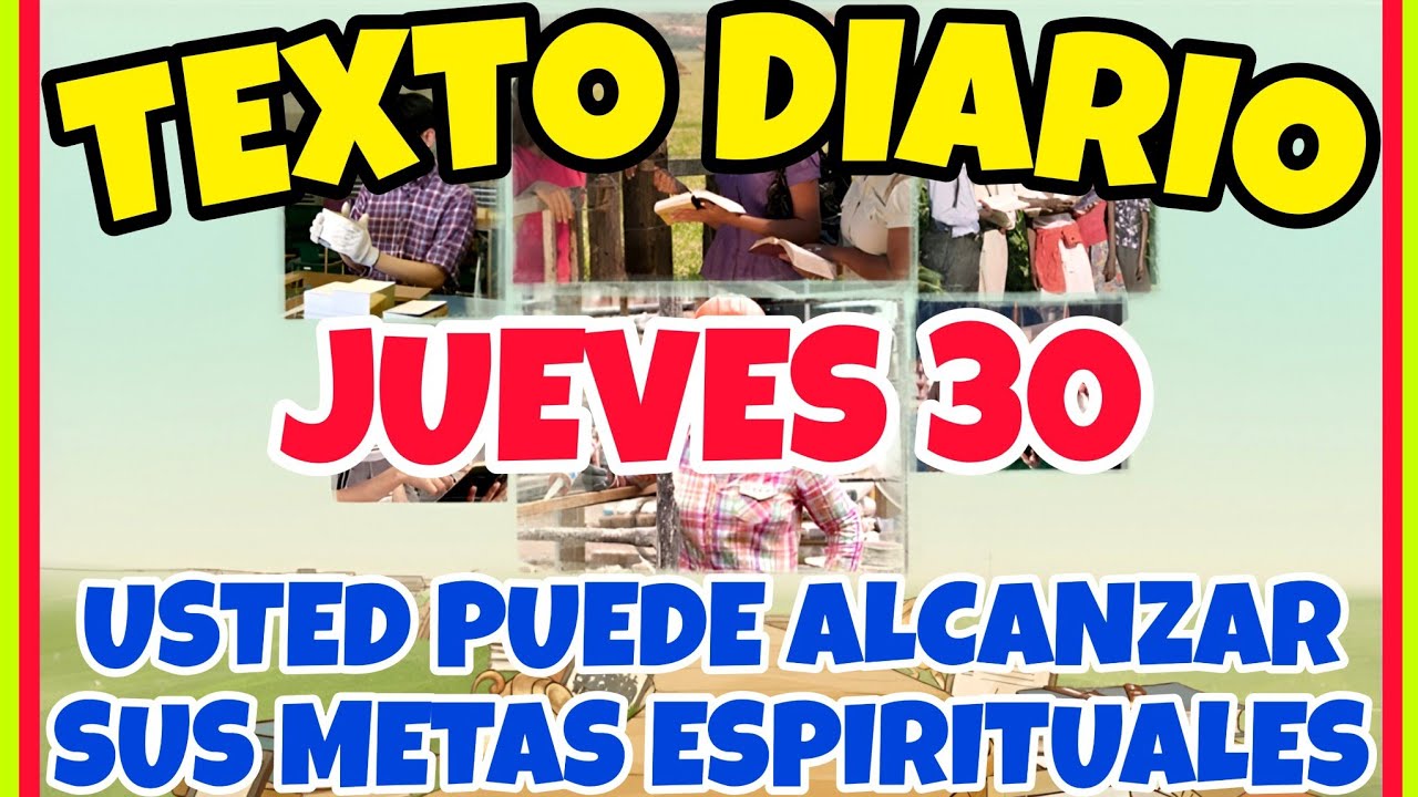 🟢𝐓𝐄𝐗𝐓𝐎 𝐃𝐈𝐀𝐑𝐈𝐎 𝐃𝐄 𝐇𝐎𝐘 𝐉𝐖 ✅️USTED PUEDE ALCANZAR SUS METAS ESPIRITUALES - Jueves 30 de octubre de 2025