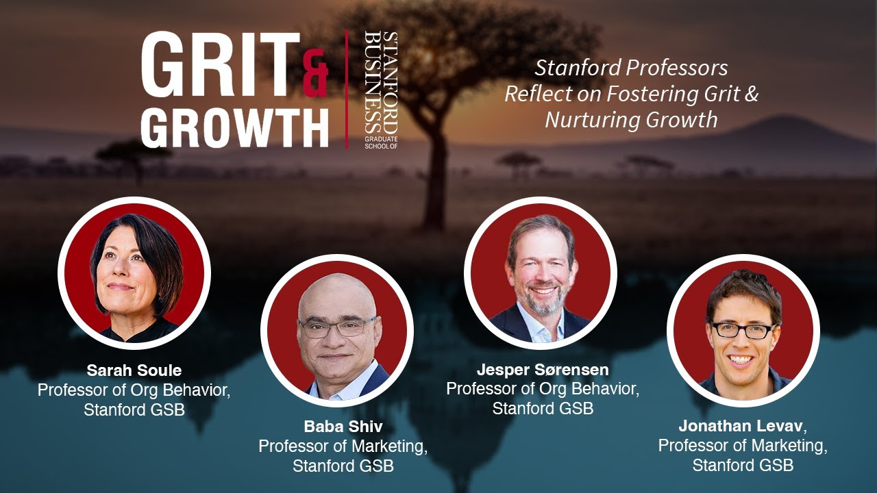 S4E17 Grit & Growth | Stanford Professors Reflect on Fostering Grit & Nurturing Growth