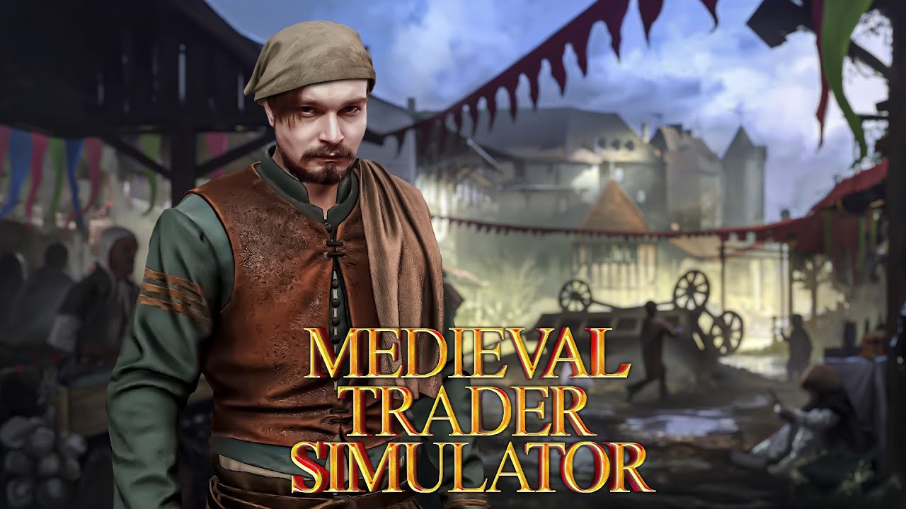 Medieval Trader Simulator ⋗︎ Прохождение #1 ⋗︎ 