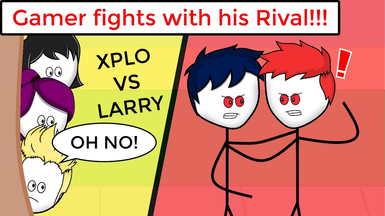 When a gamer fights with his Rival