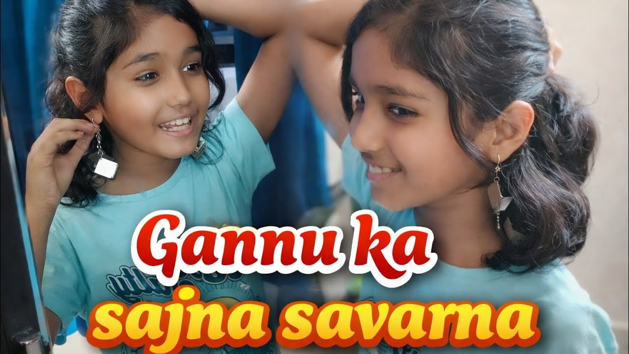 Aaj Gannu Ka Ready Hone Ka Style | Cute Vlog#familyvlog#indianmomvlogger#sajnasavarna#dailyvlog ❤️❤️
