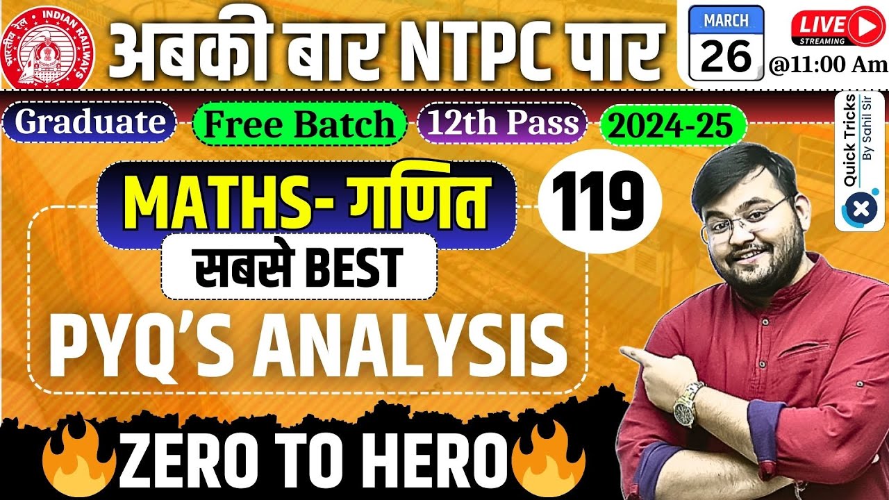 RRB NTPC Maths Classes 2025 | Best PYQ Analysis for Maths | NTPC Previous Year Question by Sahil Sir