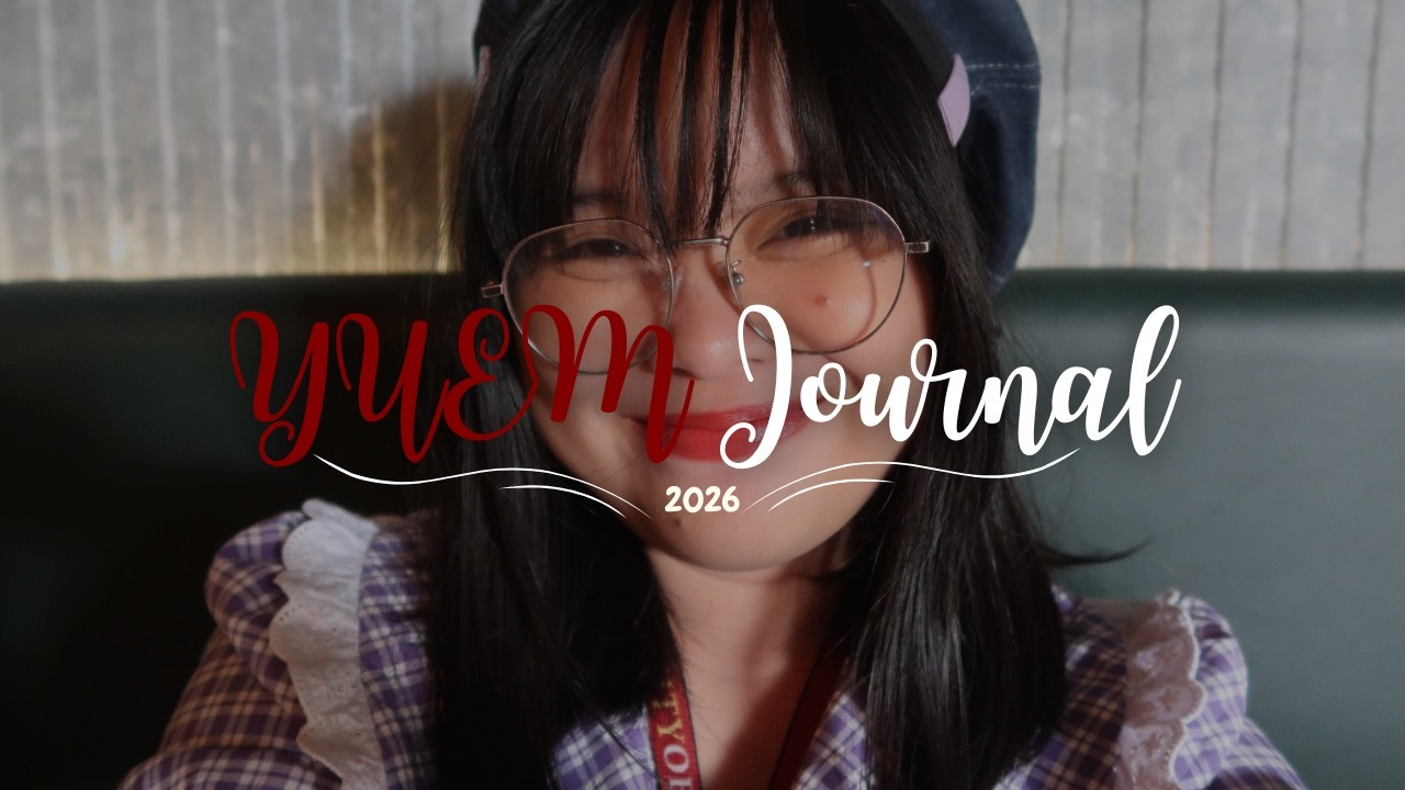 YUEM JOURNAL | A productive week in my life