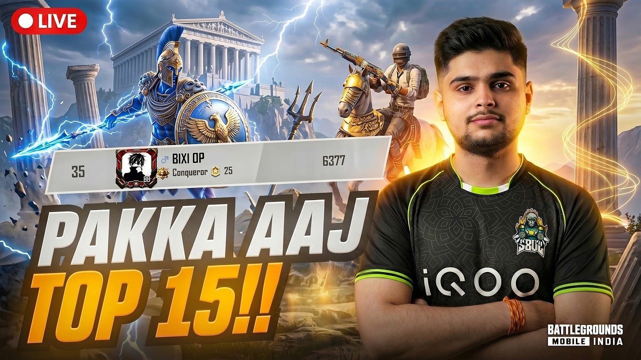 AAJ TOP 15 HOKE RAHEGA🔥Conqueror Rank Push | BGMI LIVE w Bixi OP