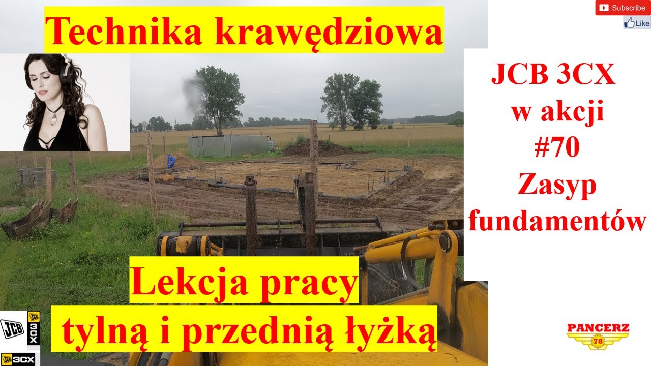 JCB 3CX w akcji. #70 Zasyp fundamentów. Lekcja pracy przednią i tylną łyżką. Technika krawędziowa.