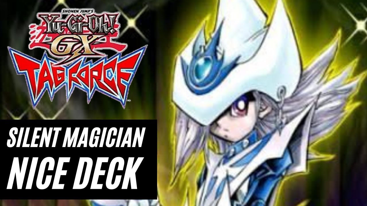 SILENT MAGICIAN DECK [Yu-Gi-Oh! GX Tag Force]