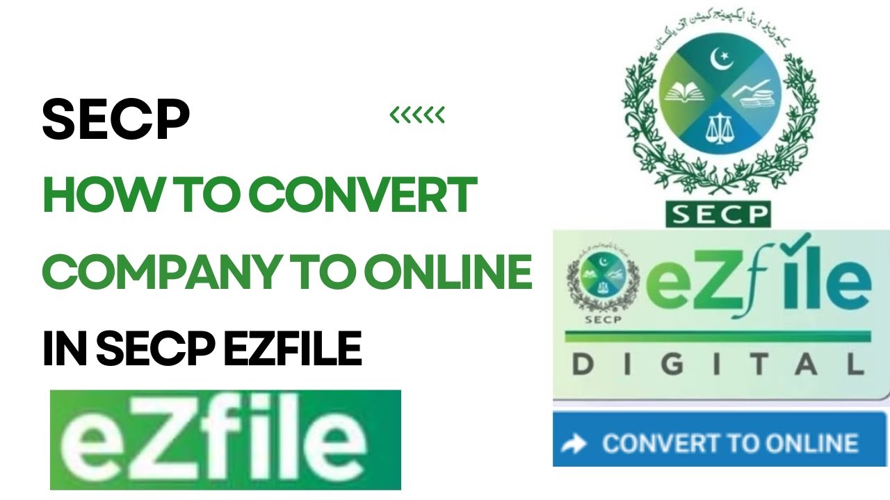 SECP eZfile Convert to Online| Convert Company to Online in SECP ezfile | SECP LEAP | SECP Company