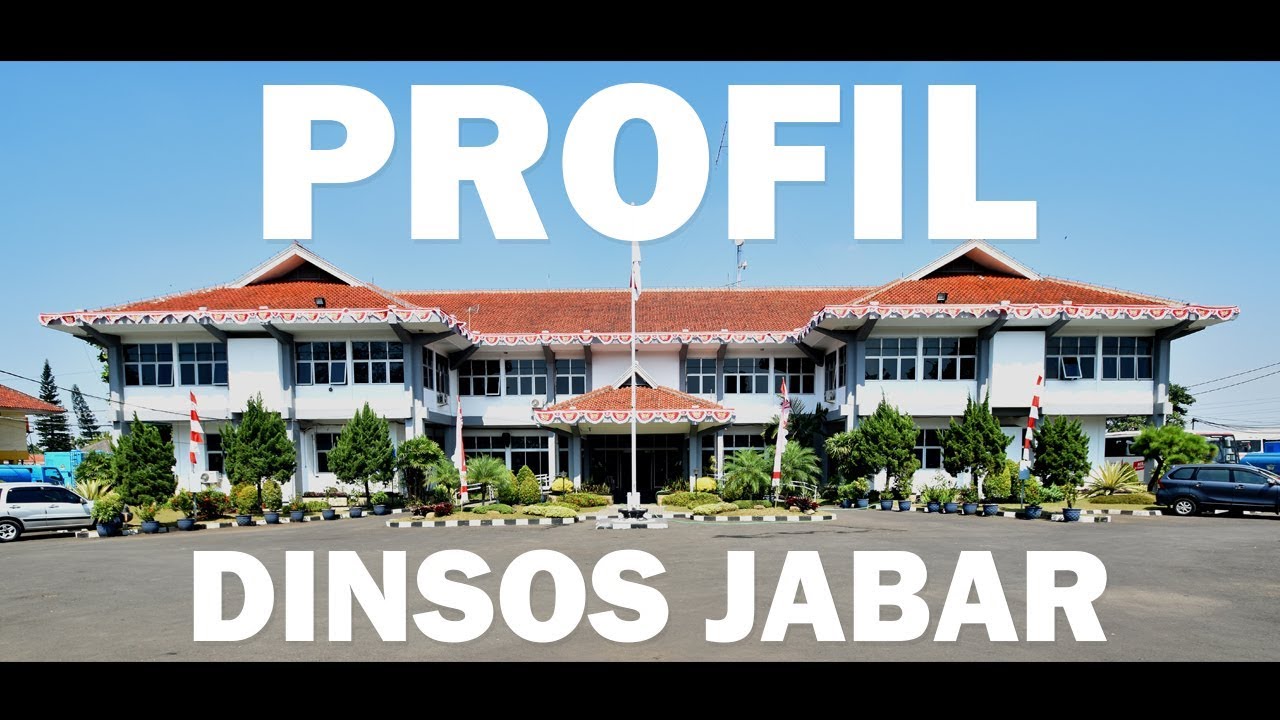 PROFIL DINSOS JABAR