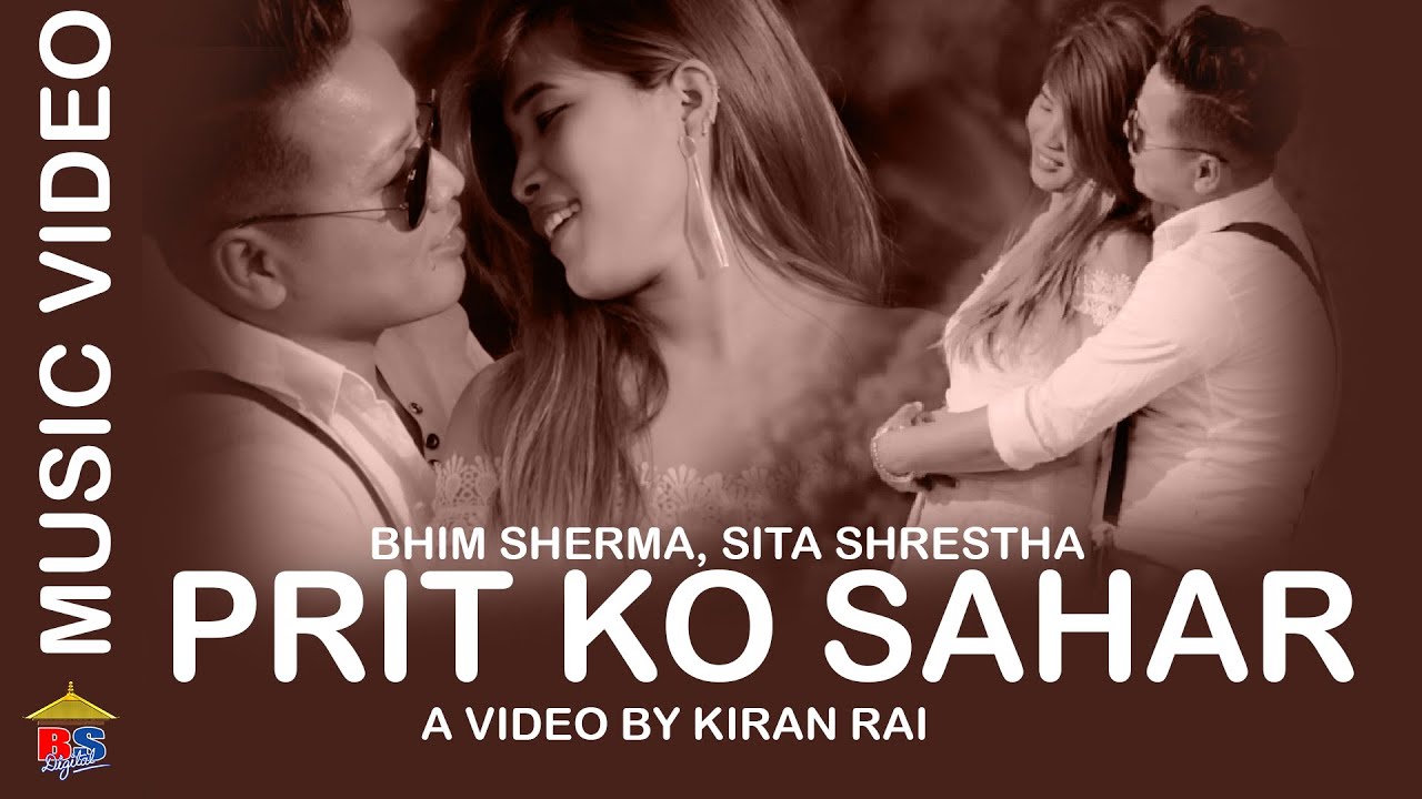 Prit Ko Sahar - By Bhim Sherma, Sita Shrestha - Official Music Video - Ft. Bhim, Sita