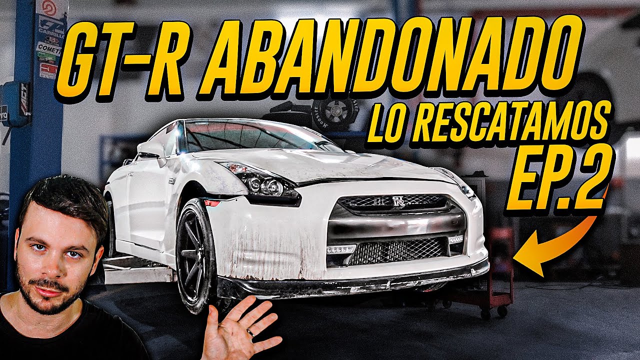 RESCATAMOS UN NISSAN GT-R ABANDONADO  EP.2 Arreglamos FALLAS DE MOTOR Y TRANSMISIÓN