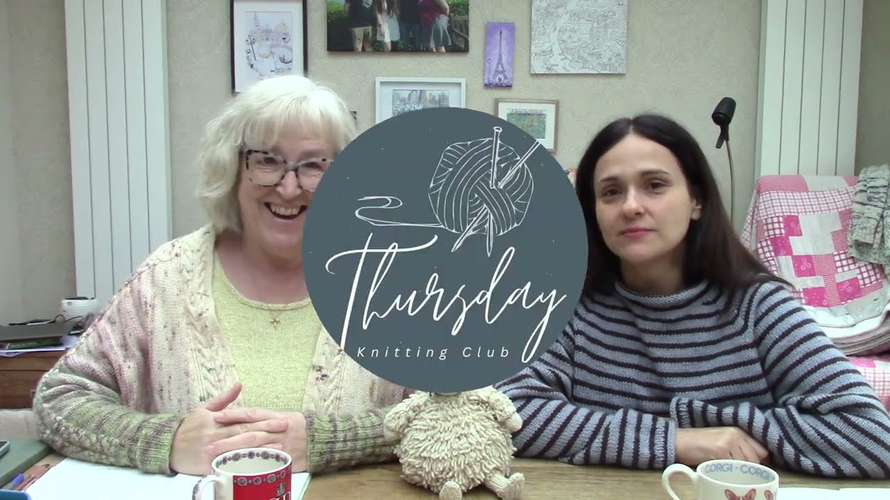 The Thursday Knitting Club - Episode 2 : It's Not Tuesday!