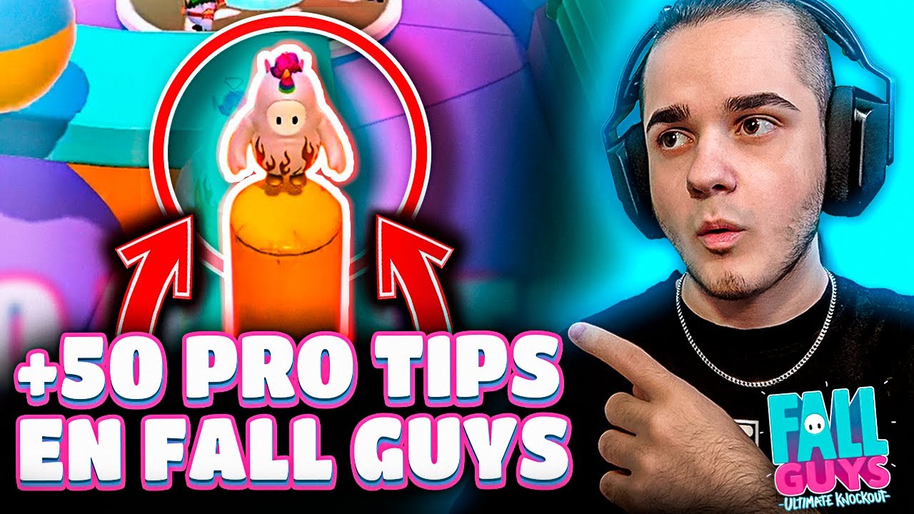 ✅ Usa estos TRUCOS para GANAR en Fall Guys | +50 PRO TIPS 🔥