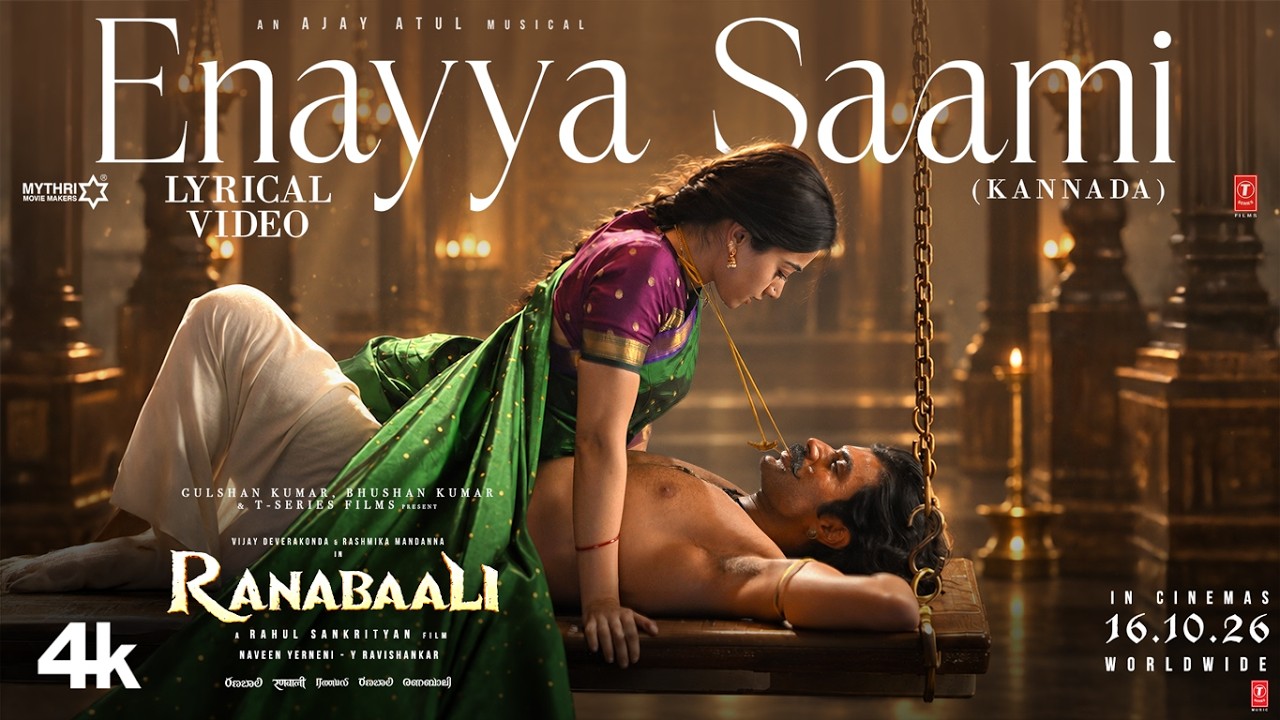 Enayya Saami | Ranabaali | Full Song | Vijay Deverakonda, Rashmika | Rahul Sankrityan | Ajay&ndash;Atul