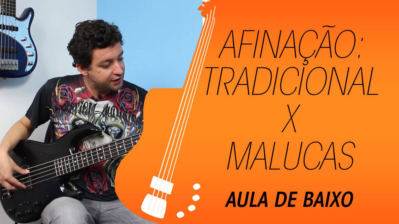Aprenda a tocar baixo: afinação tradicional x afinações malucas