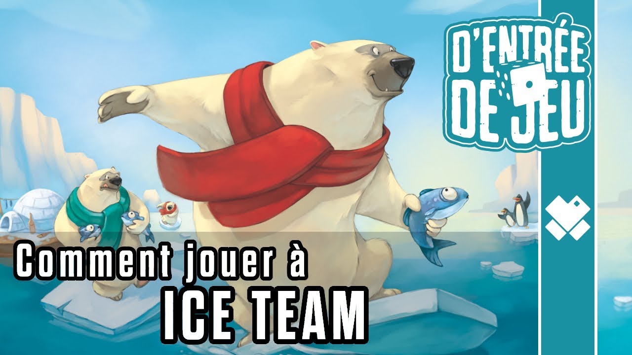 D'entrée de Jeu - Ice Team : Les règles du Jeu
