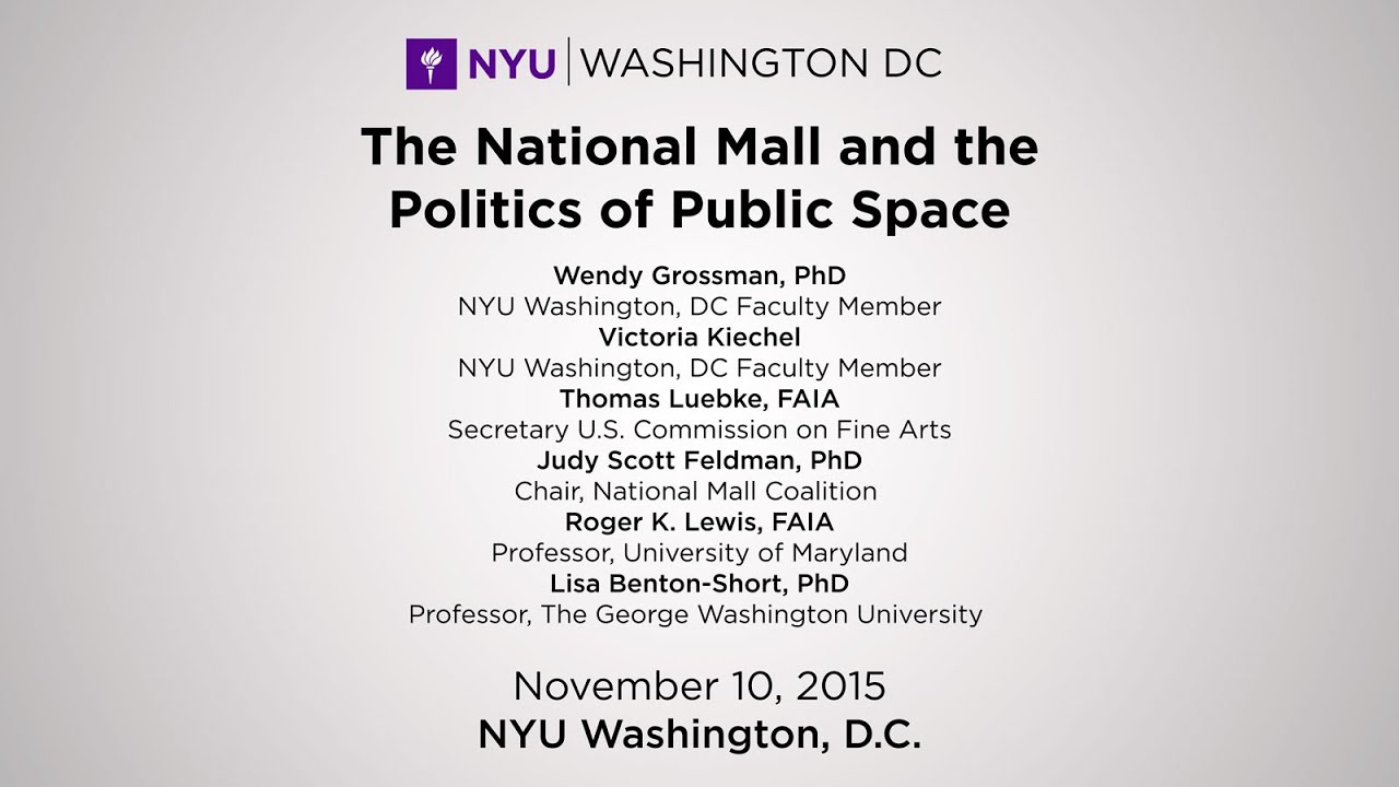 The National Mall and the Politics of Public Space