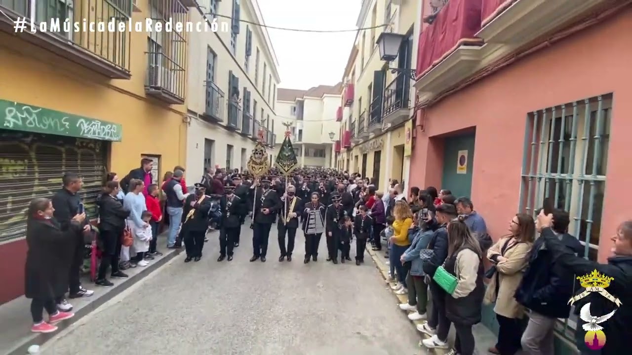 ¡Llega la Redención! | Hermandad de la Redención, Lunes Santo 2022