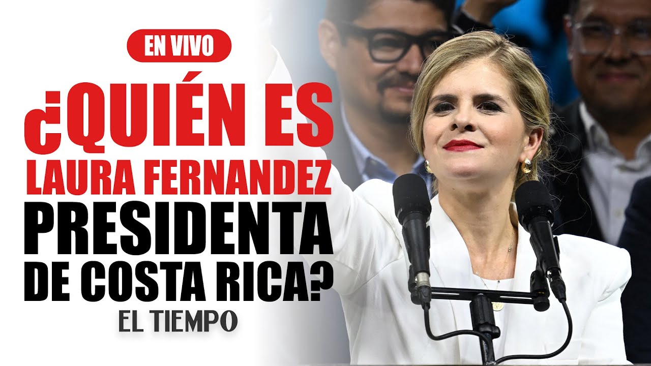 ¿Quién es Laura Fernández, la nueva presidenta electa de Costa Rica? | El Tiempo