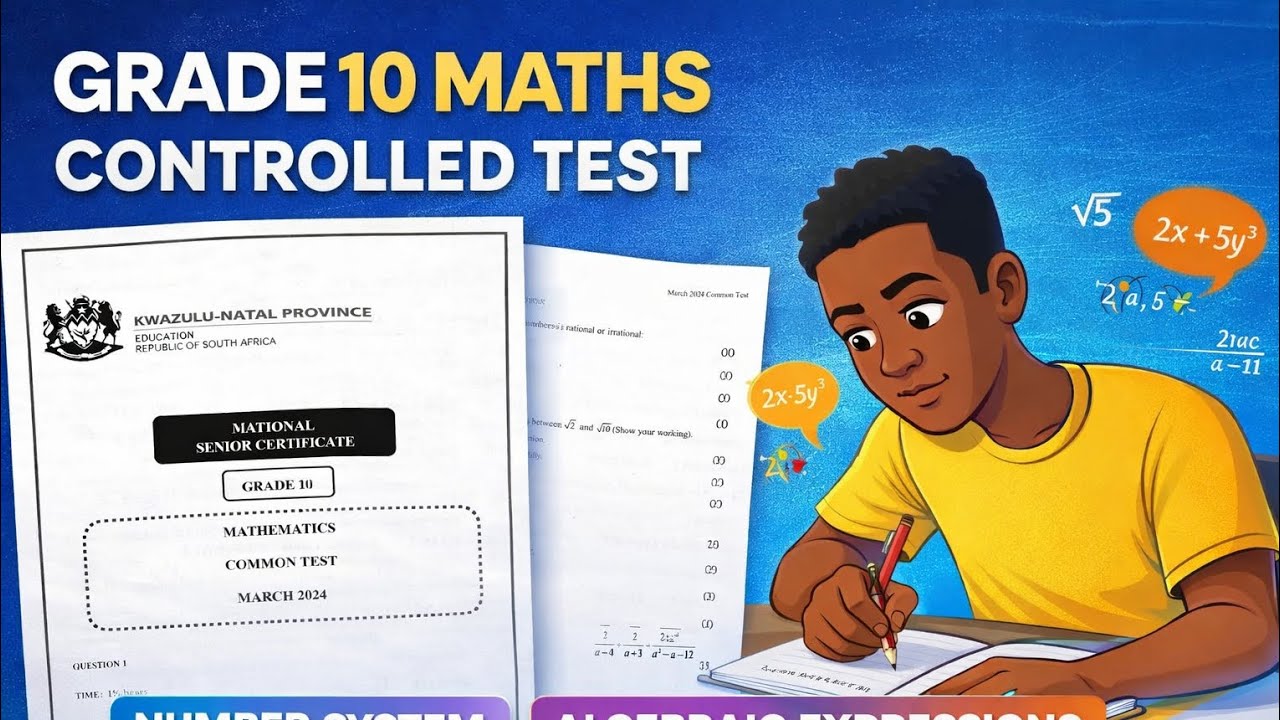 Grade 10 Maths March Controlled Test |Part 3