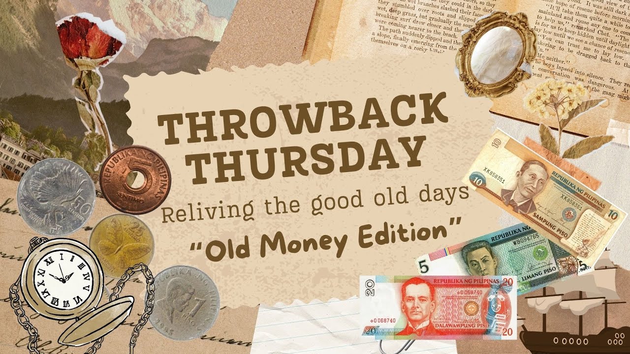 Throwback Thursday - Old Money Edition