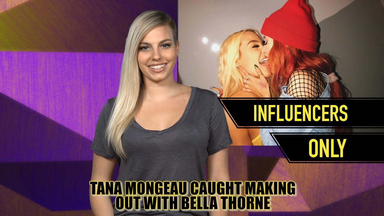 TANA MONGEAU AND BELLA THORNE MAKE OUT & MORE // INFLUENCERS ONLY // Trending All Day