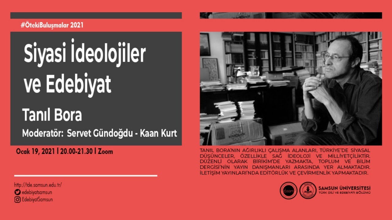 Siyasi İdeolojiler ve Edebiyat | Tanıl Bora