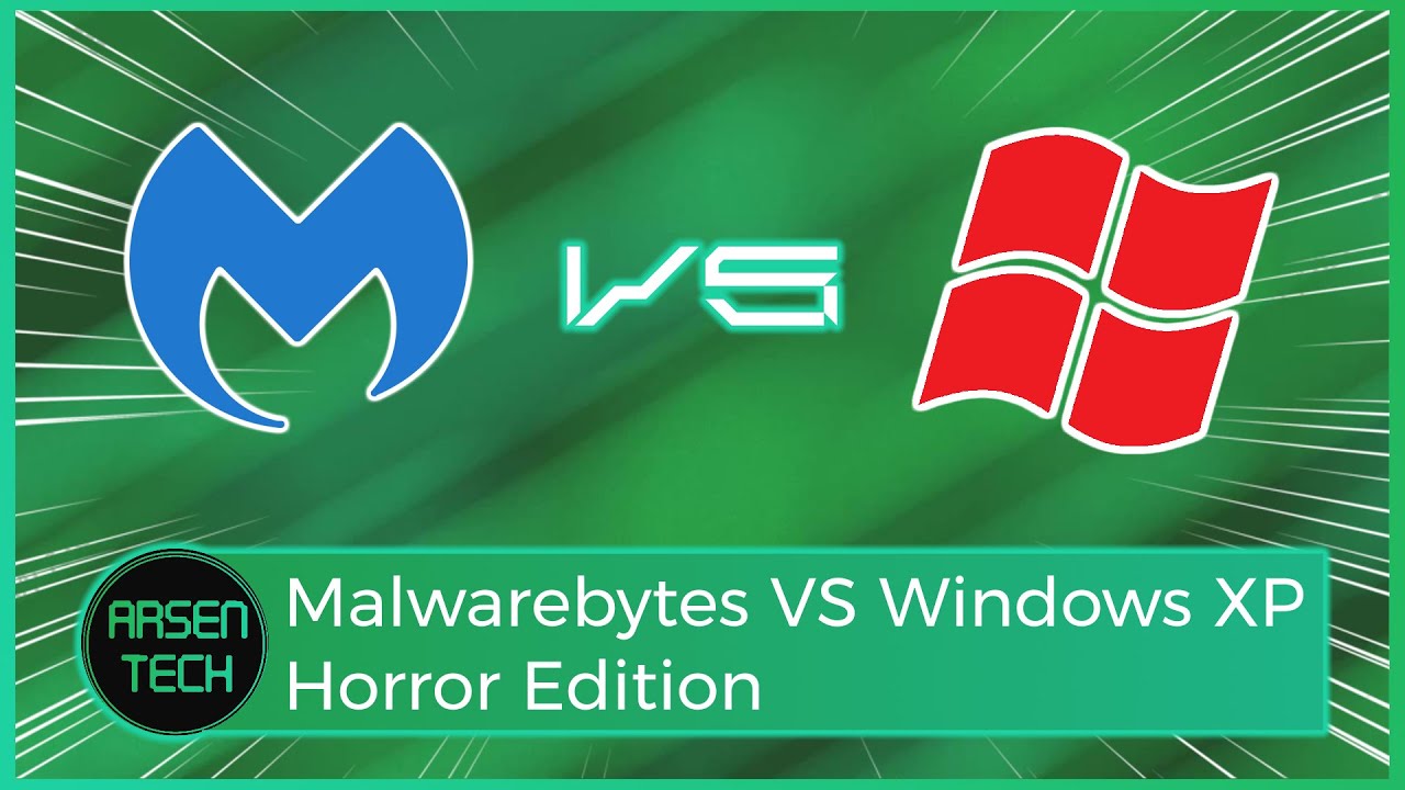 Malwarebytes VS Windows XP Horror Edition | Antivirus Test