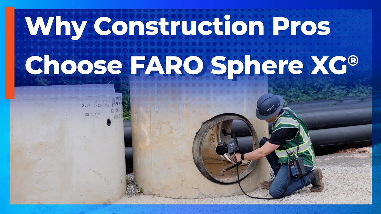 Transforming Construction with FARO Orbis&trade; and FARO Sphere&reg; XG