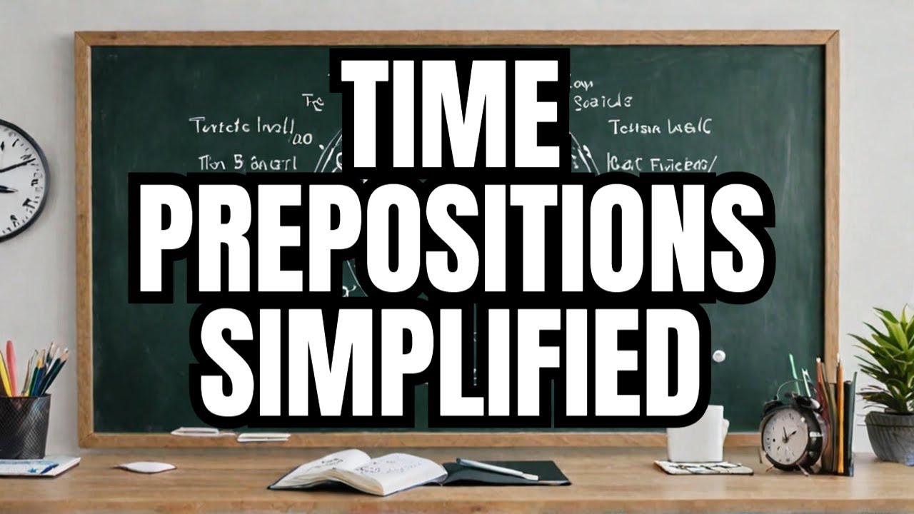 Prepositions of Time