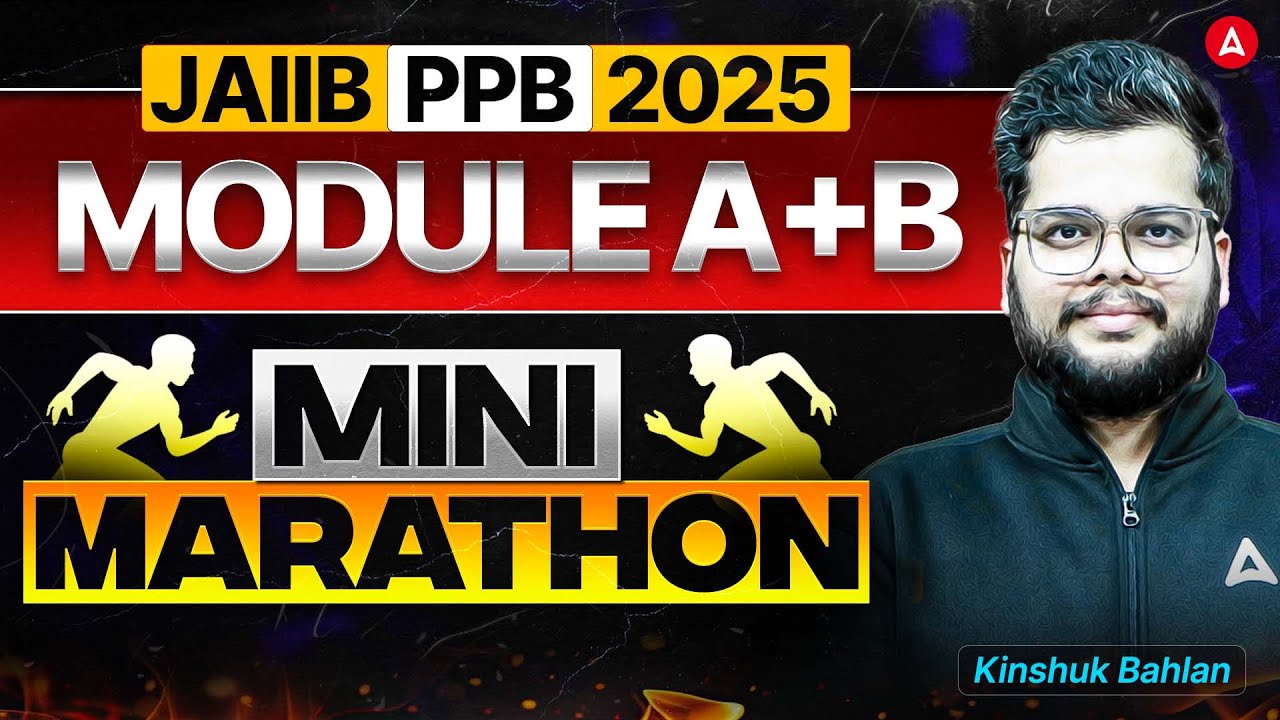 JAIIB PPB Mini Marathon | JAIIB PPB Module A+B | JAIIB PPB 2025 | By Kinshuk Bahlan