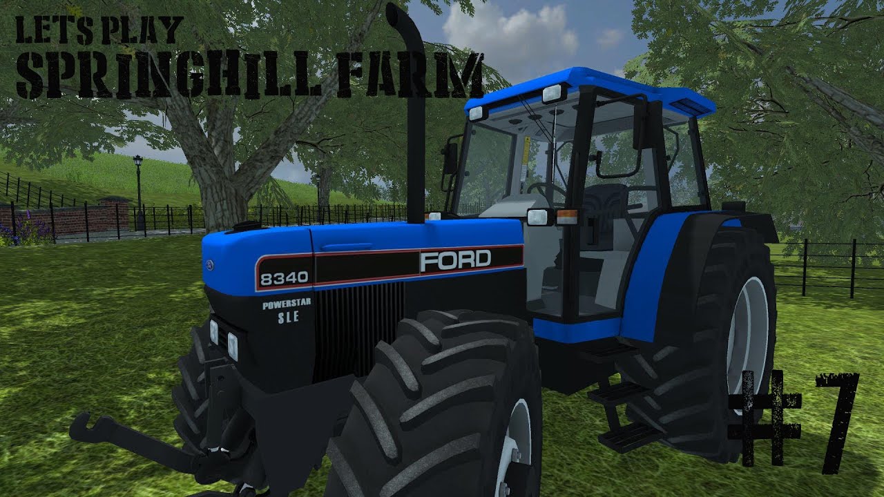 Farming Simulator 2013 - Springhill Farm - Ep 7