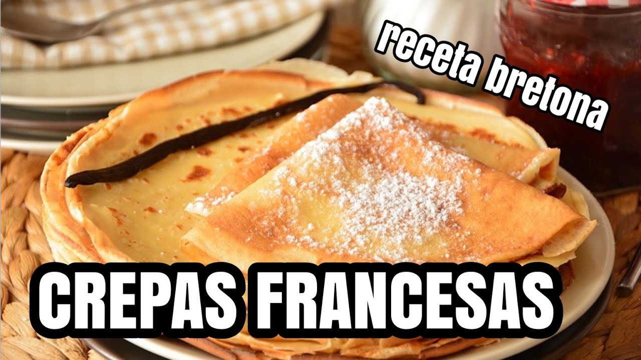 RECETA DE CREPAS  A LA FRANCESAS 🇫🇷 receta original
