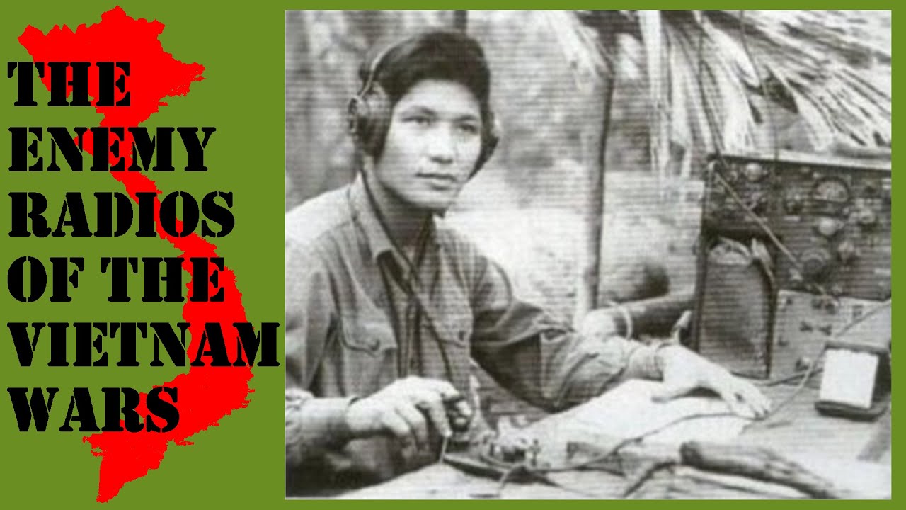 The Viet Cong and North Vietnamese Army's Radios of the Vietnam Wars