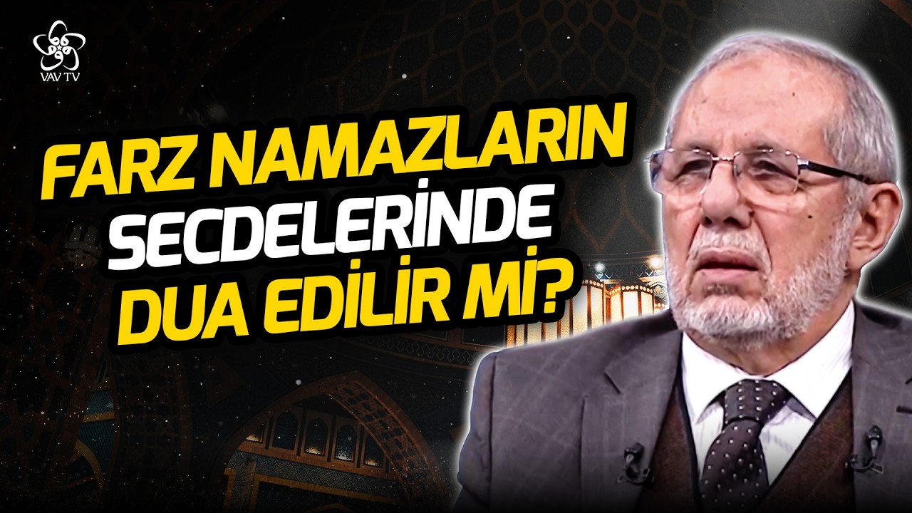 Farz Namazların Secdelerinde Dua Edilebilir mi? | Dr. Hüseyin Kayapınar