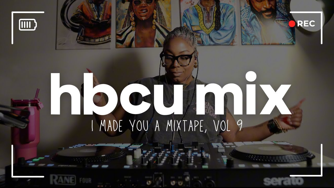 HBCU Mix (I Made You A Mixtape, Vol 9 NSFW)