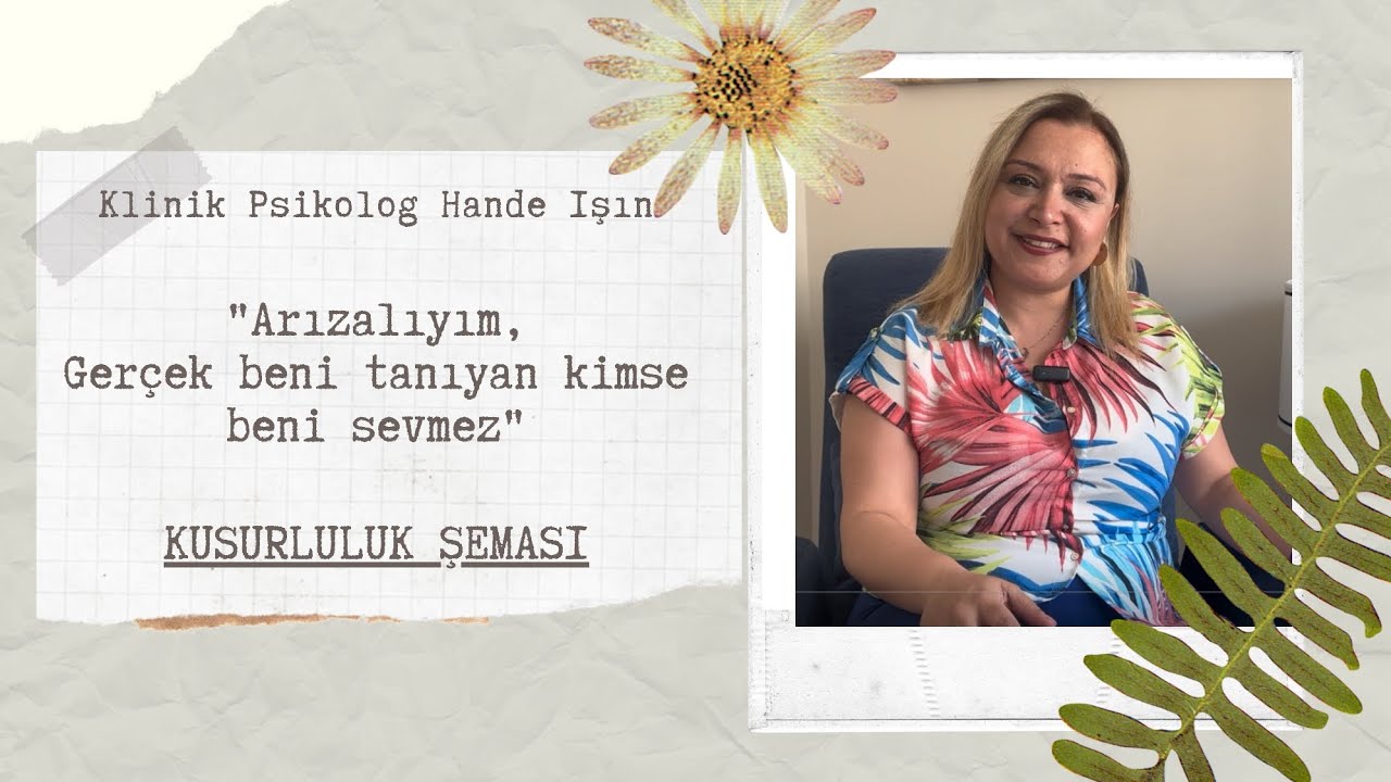 Kendimizi Olduğumuz Gibi Kabul Edememek: #Kusurluluk #şeması
