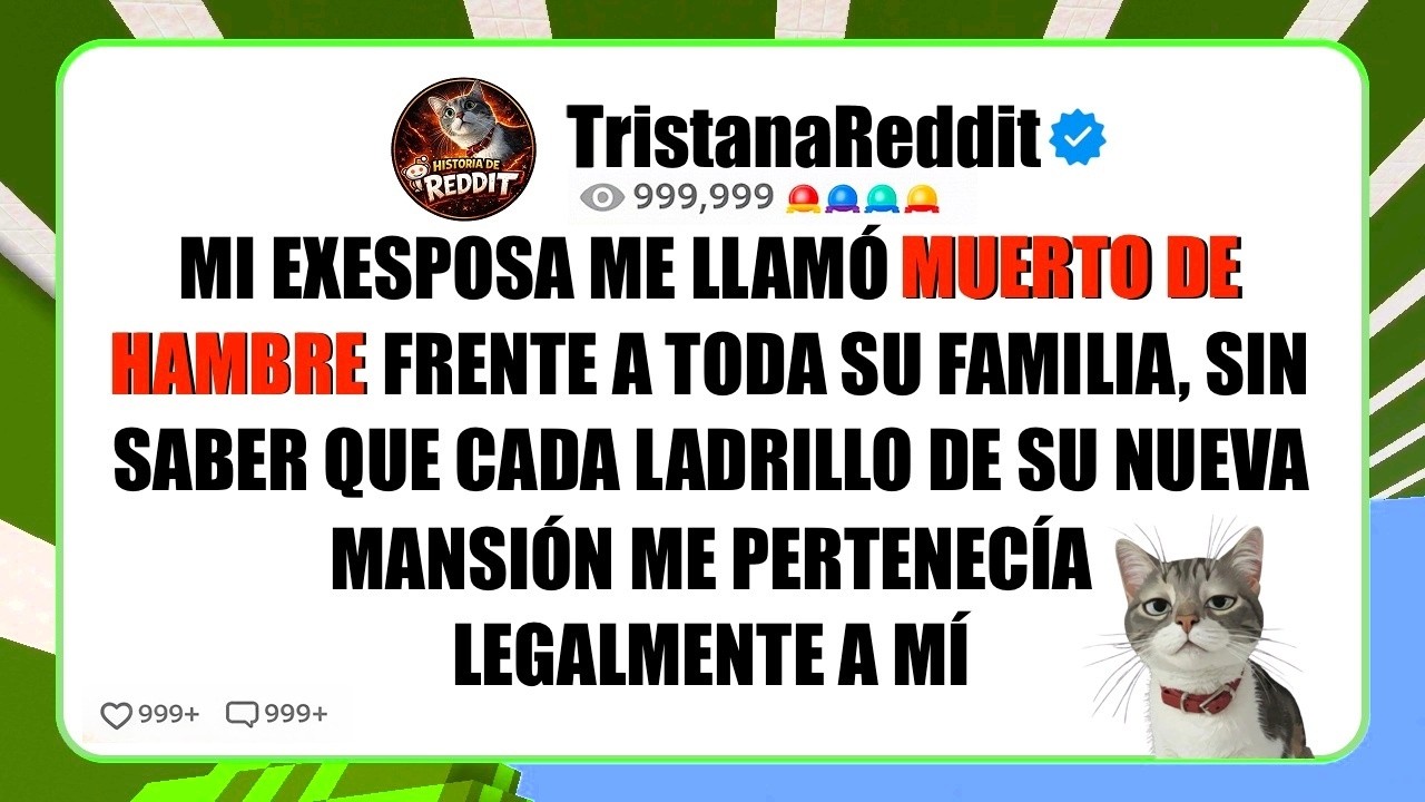 Mi EXESPOSA Me Llamó MUERTO DE HAMBRE Frente a Toda Su Familia, sin Saber Que Cada ladrillo....