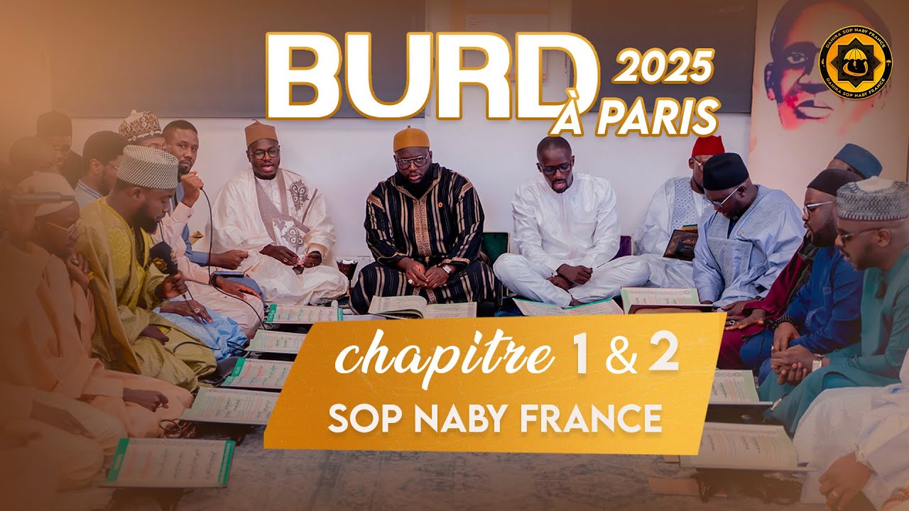OUVERTURE BURD PARIS 2025 - EXTRAIT CHAPITRE 01 ET 02  - SOP NABY FRANCE 