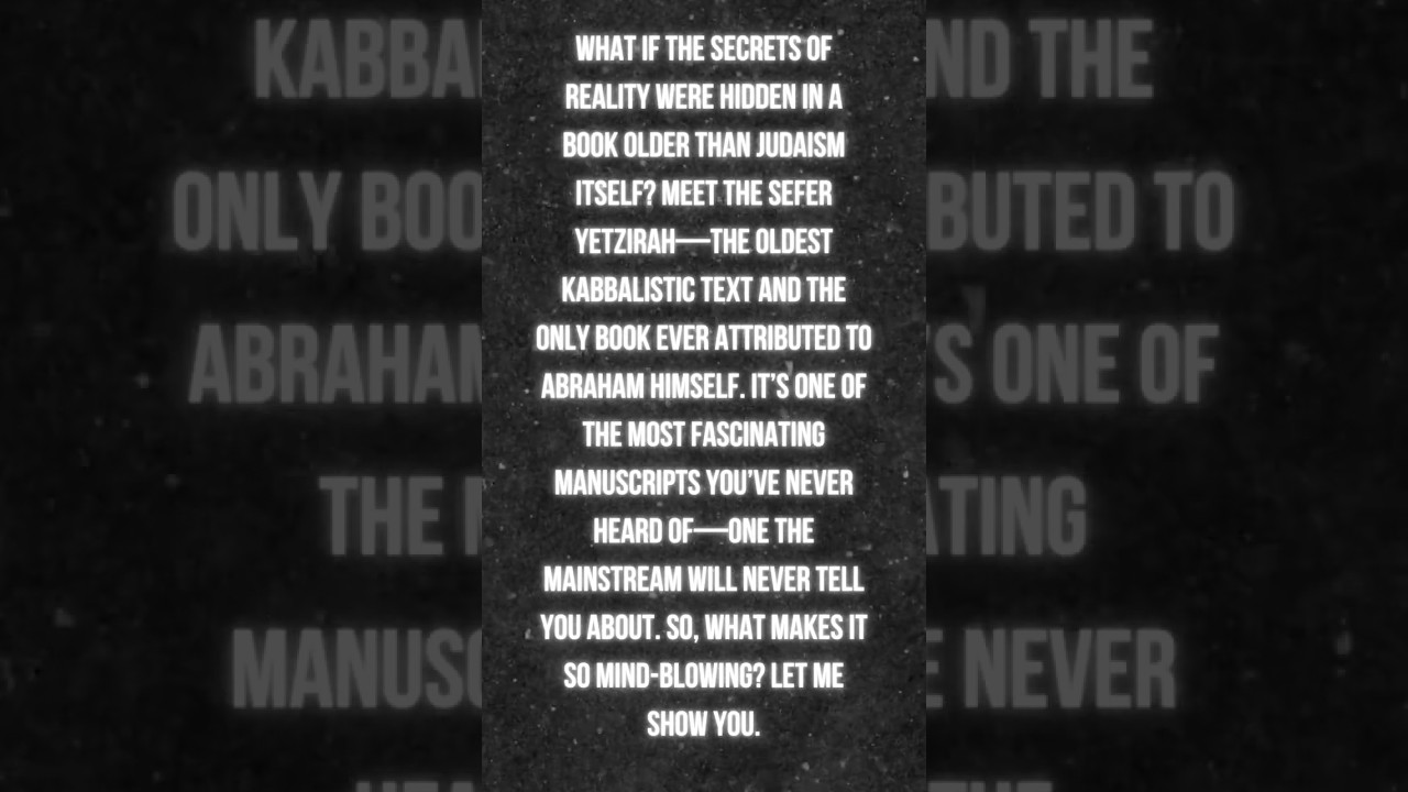 Kabbalah&rsquo;s Oldest Text Holds the Key to Creation #shorts