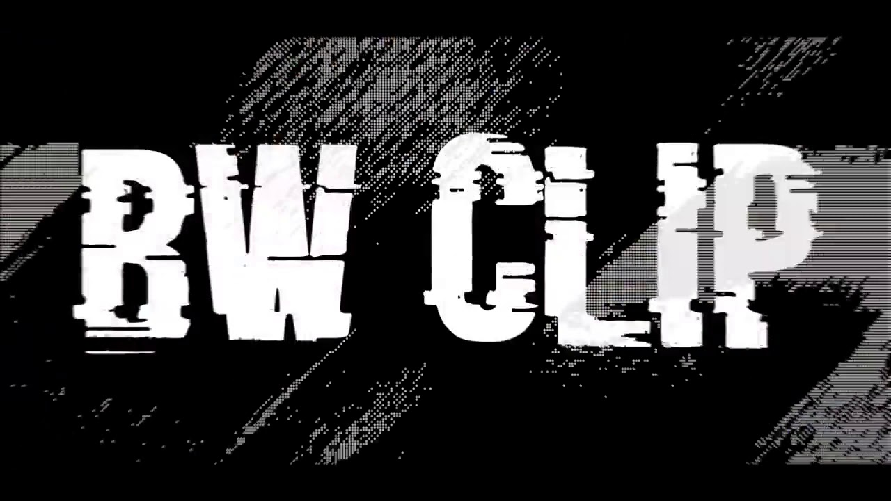 💛Bw Clips#1 