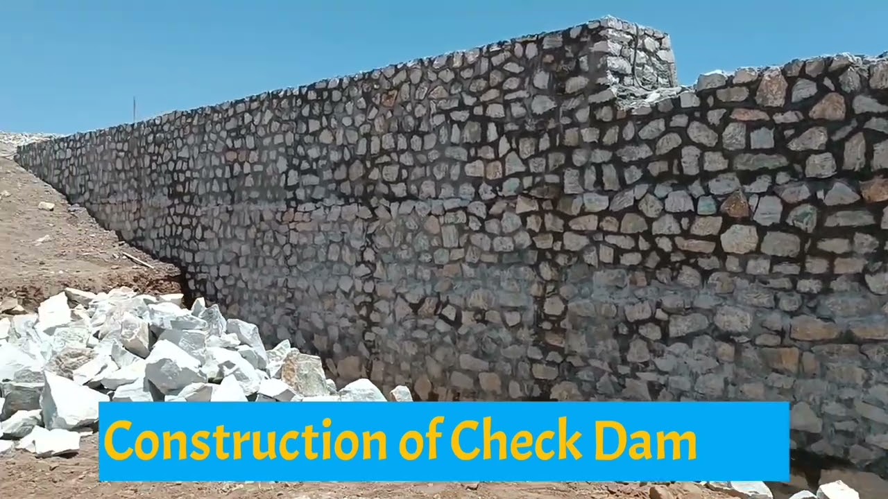 Construction of Check Dam