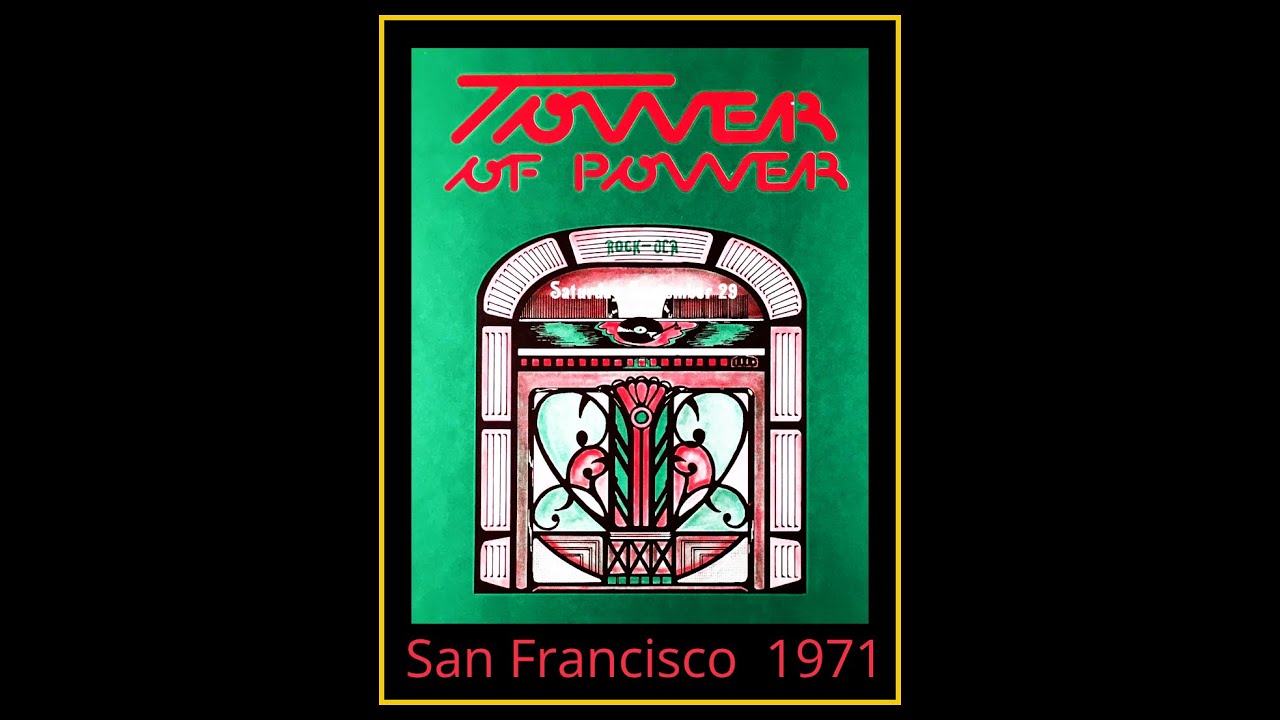 Tower of Power - San Francisco 1971  (STU/SBD)
