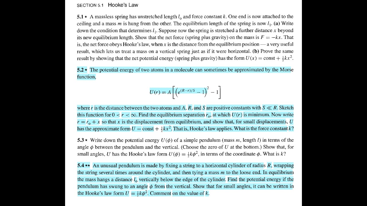 Classical Mechanics - Taylor. Prob 5.2, 5.4: Oscillations - Hooke's Law